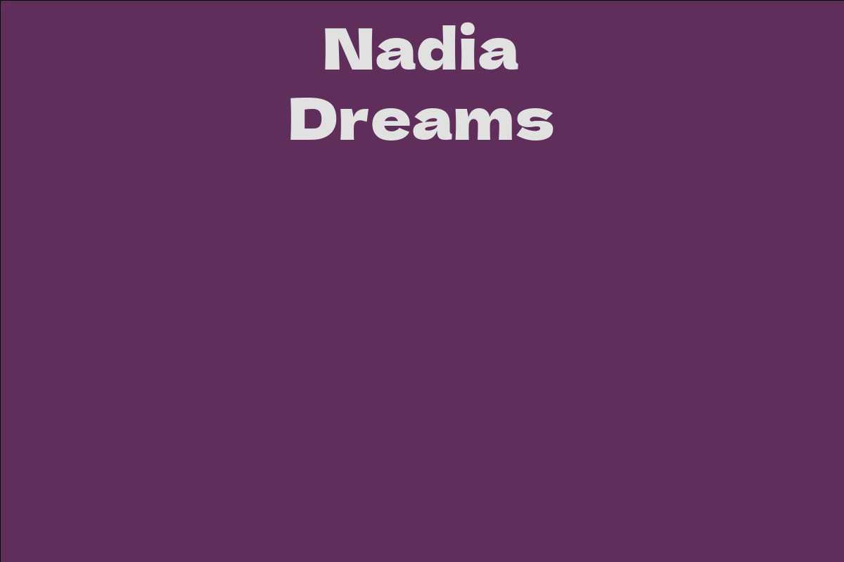 Nadia Dreams