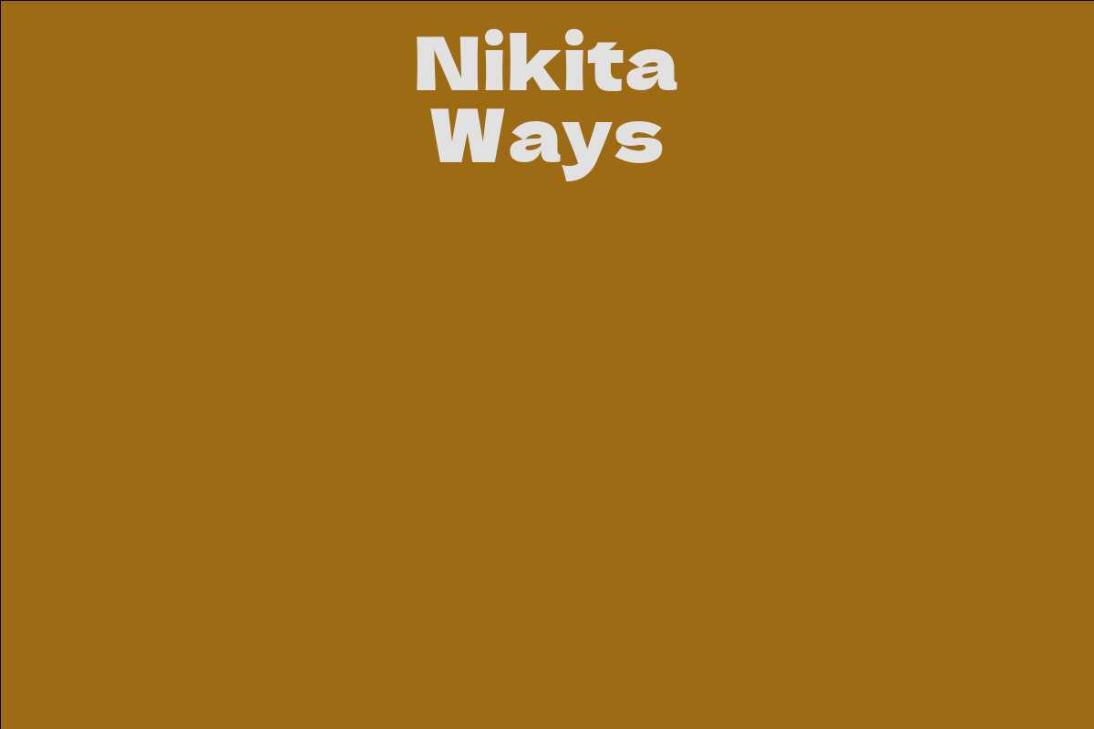 Nikita Ways