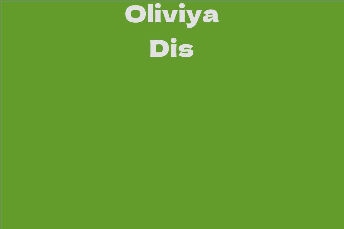 Oliviya Dis