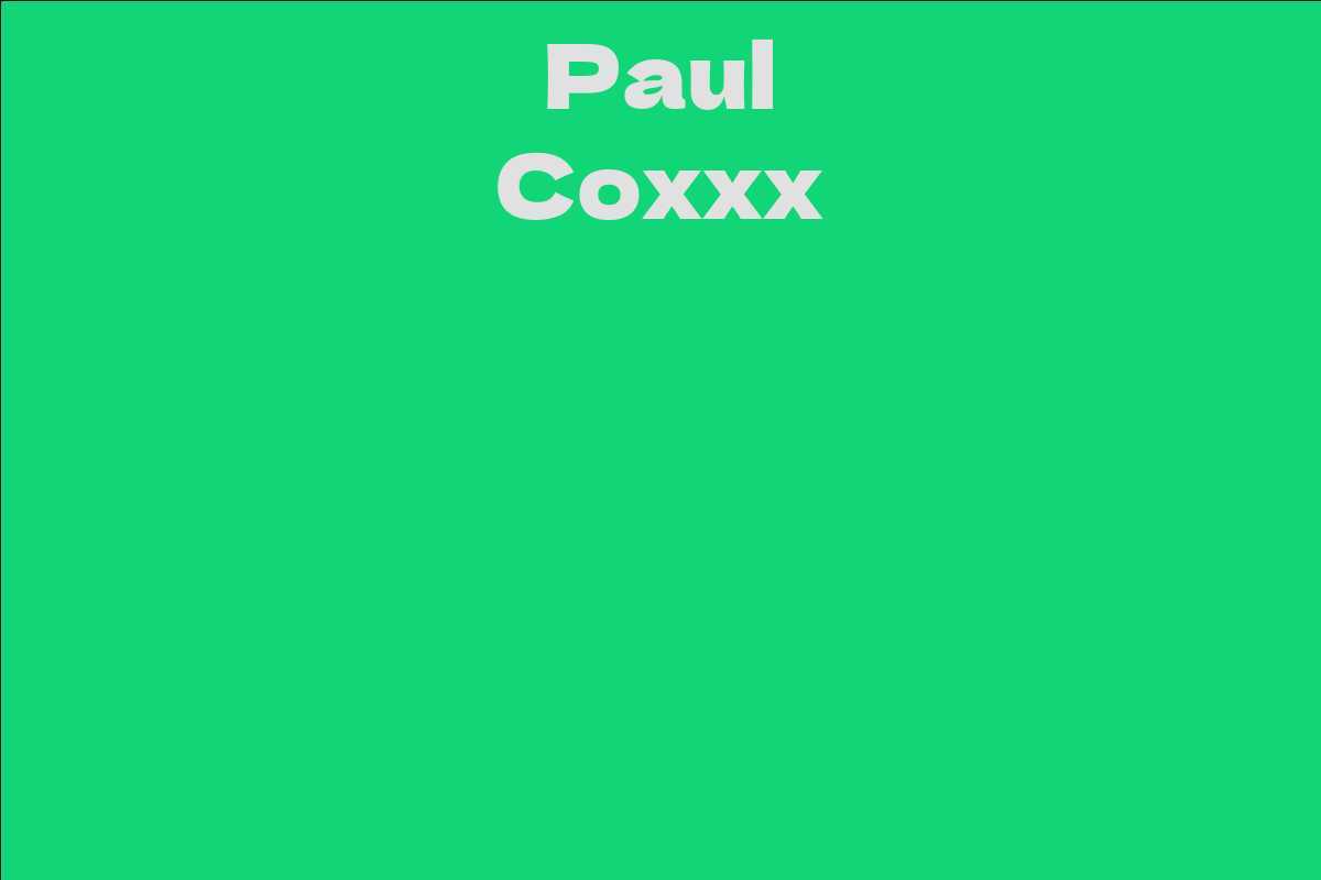 Paul Coxxx