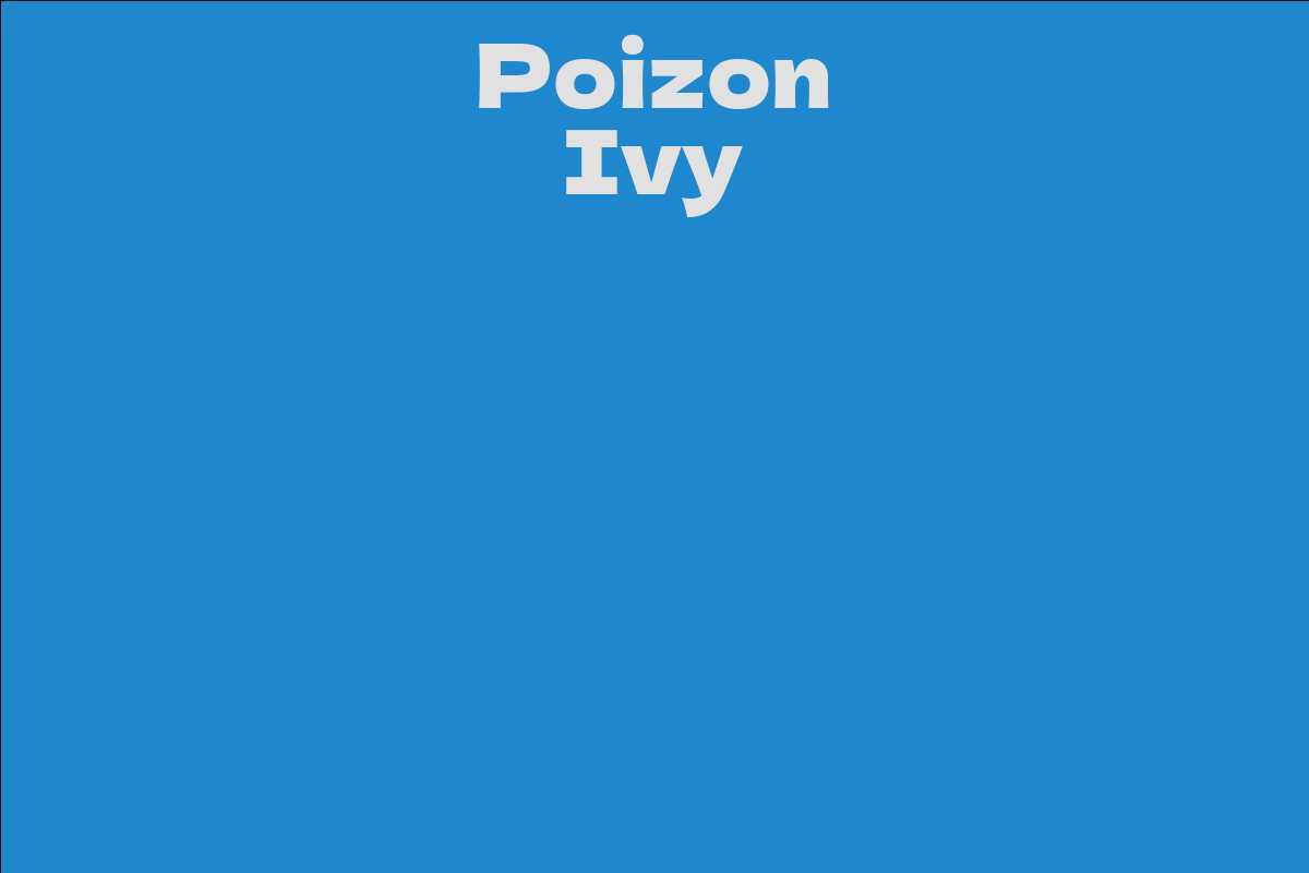 Poizon Ivy