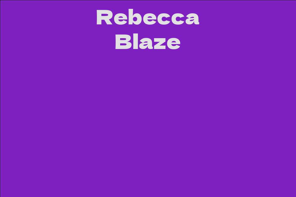 Rebecca Blaze