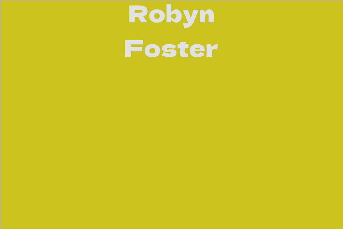 Robyn Foster