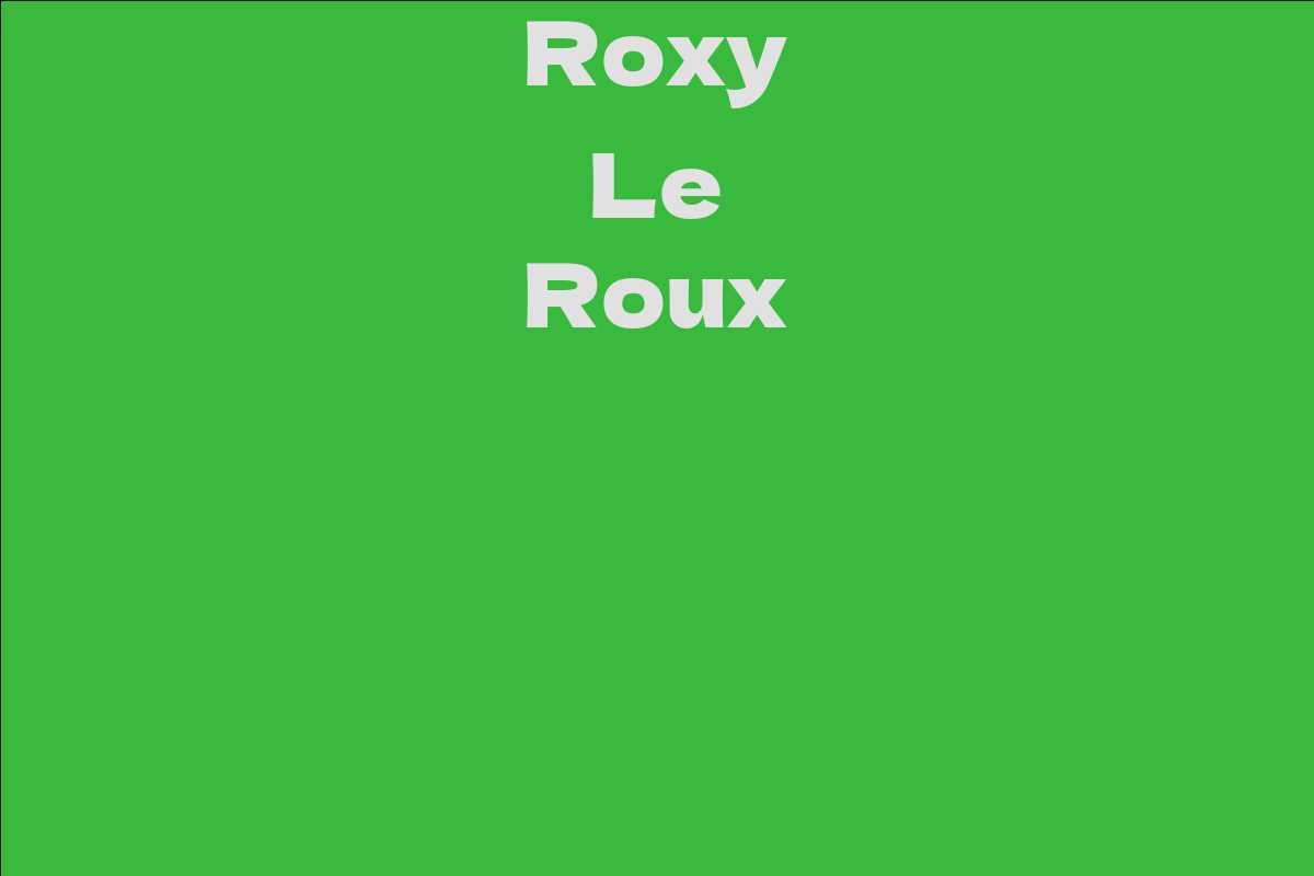 Roxy Le Roux