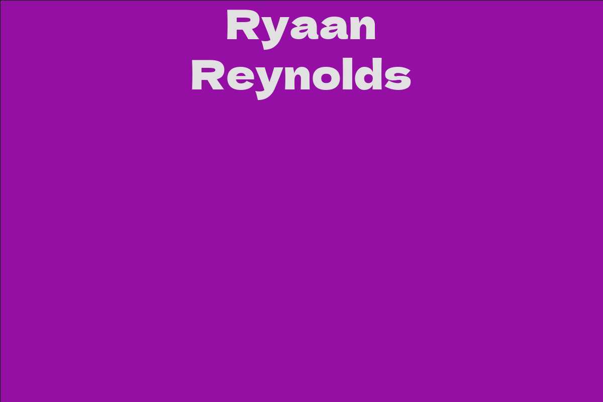 Ryaan Reynolds