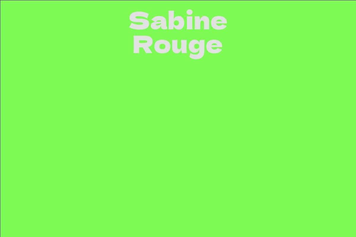 Sabine Rouge