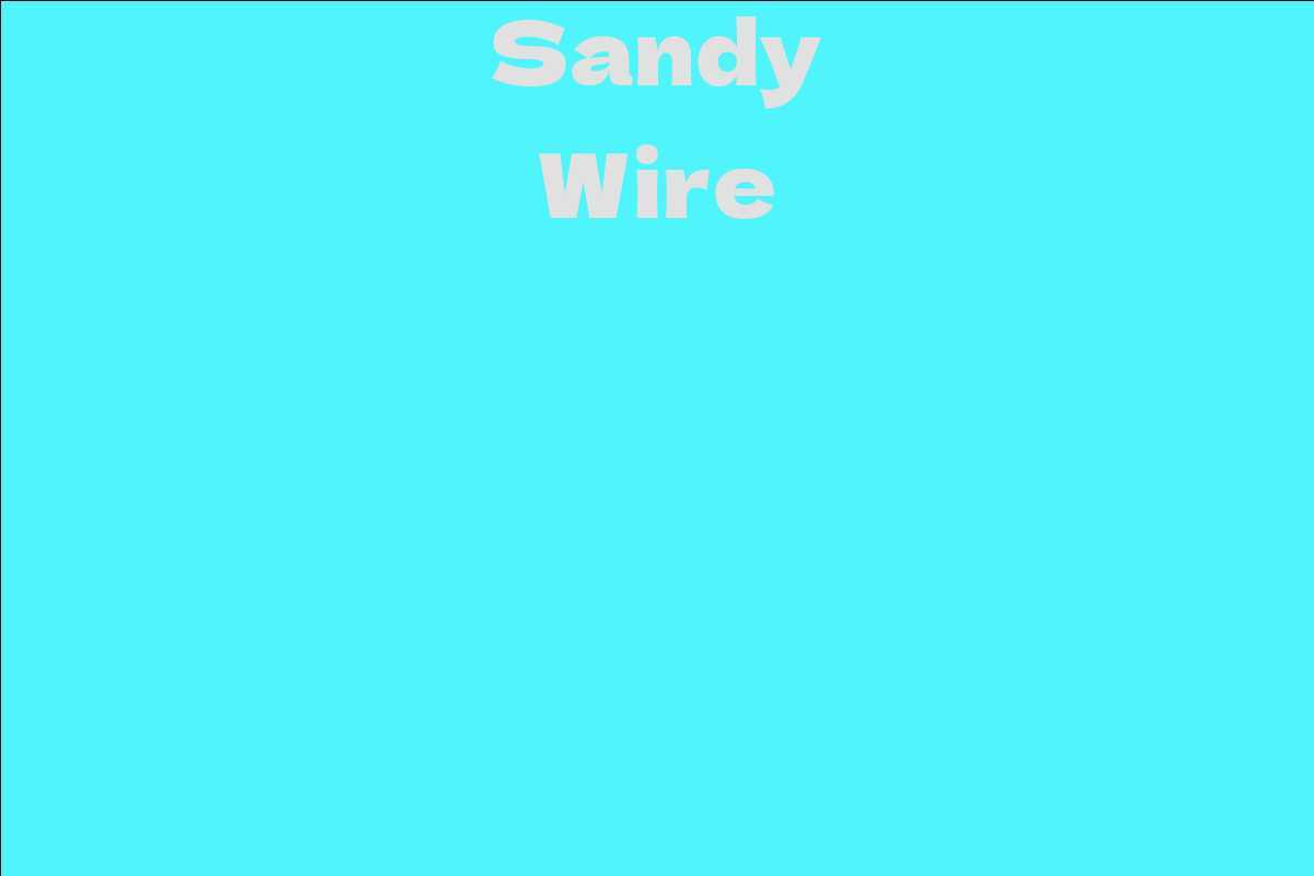 Sandy Wire