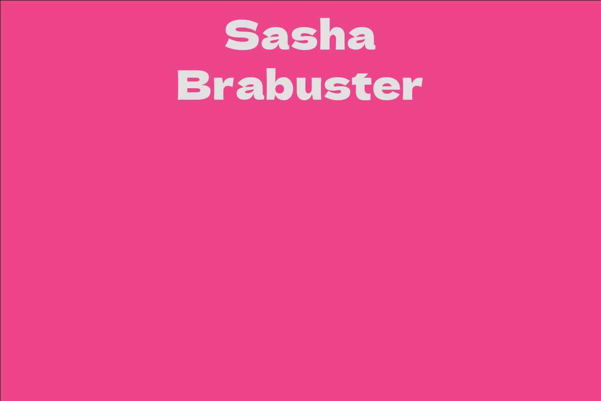 Sasha Brabuster