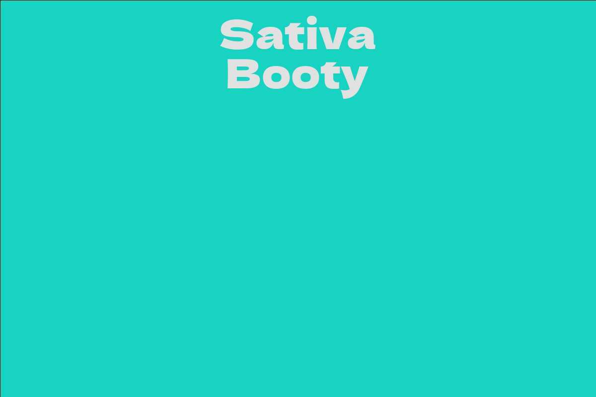 Sativa Booty
