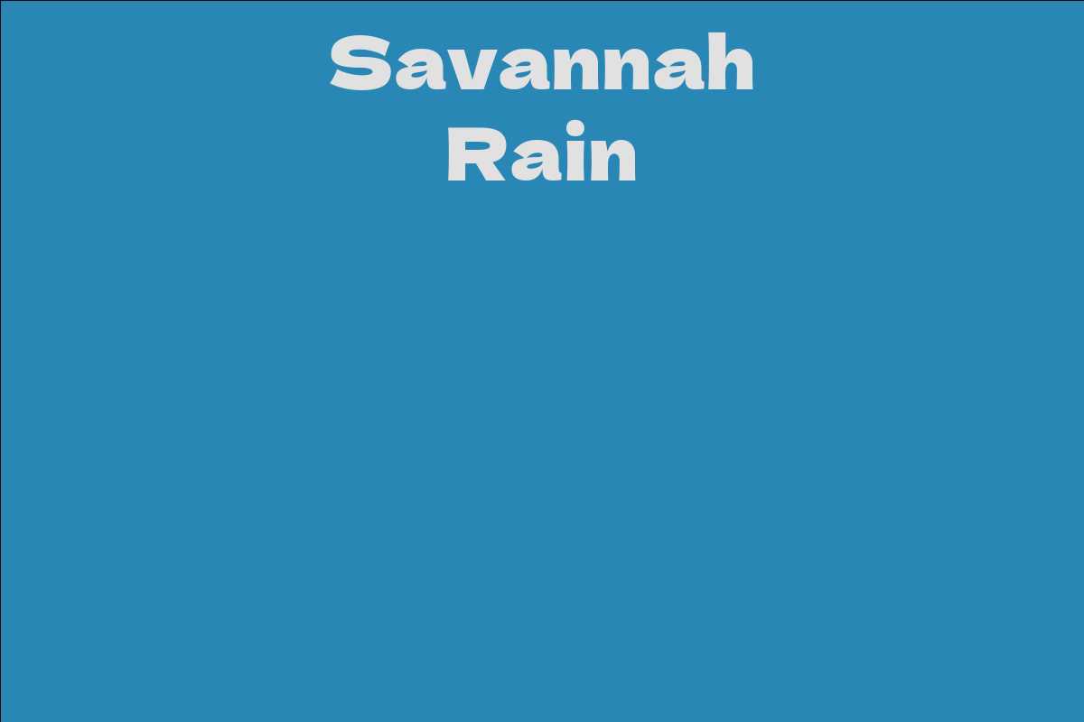 Savannah Rain