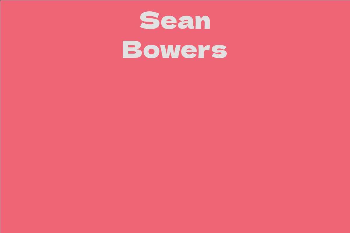 Sean Bowers