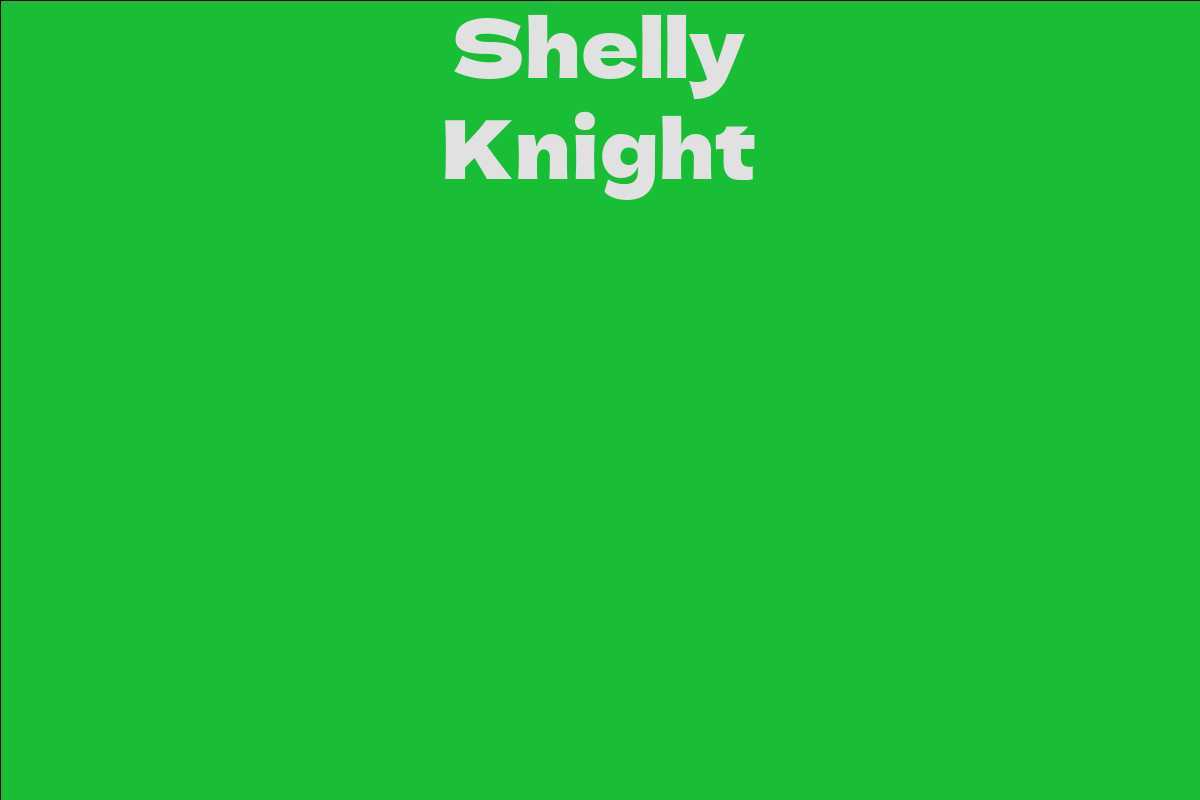 Shelly Knight