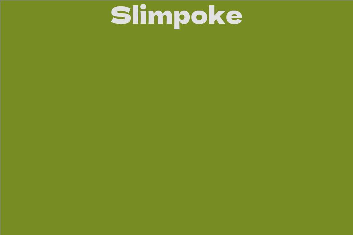 Slimpoke