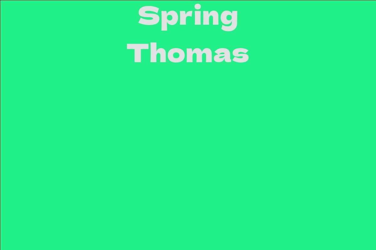 Spring Thomas