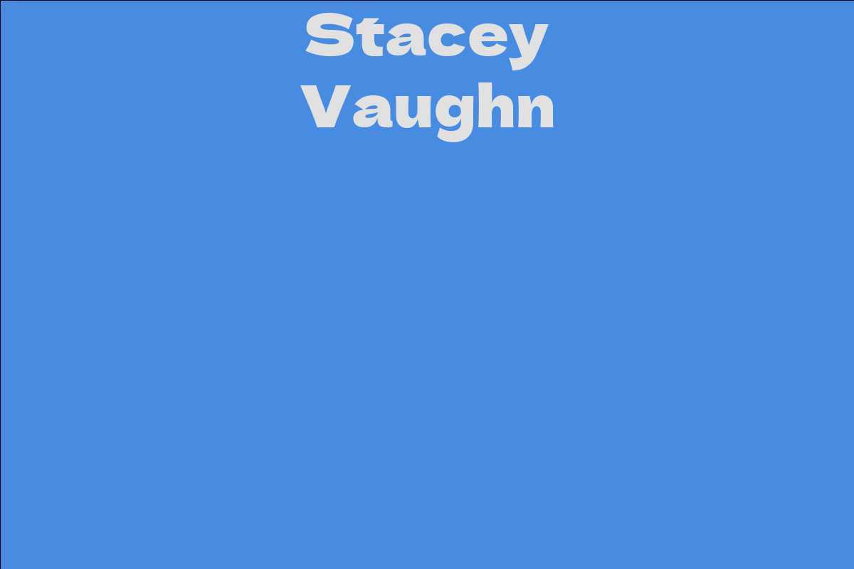 Stacey Vaughn