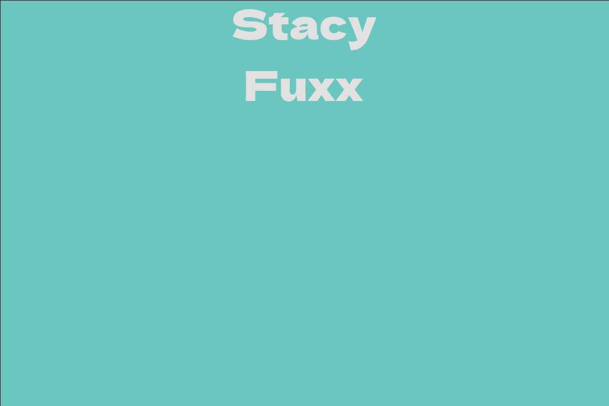 Stacy Fuxx