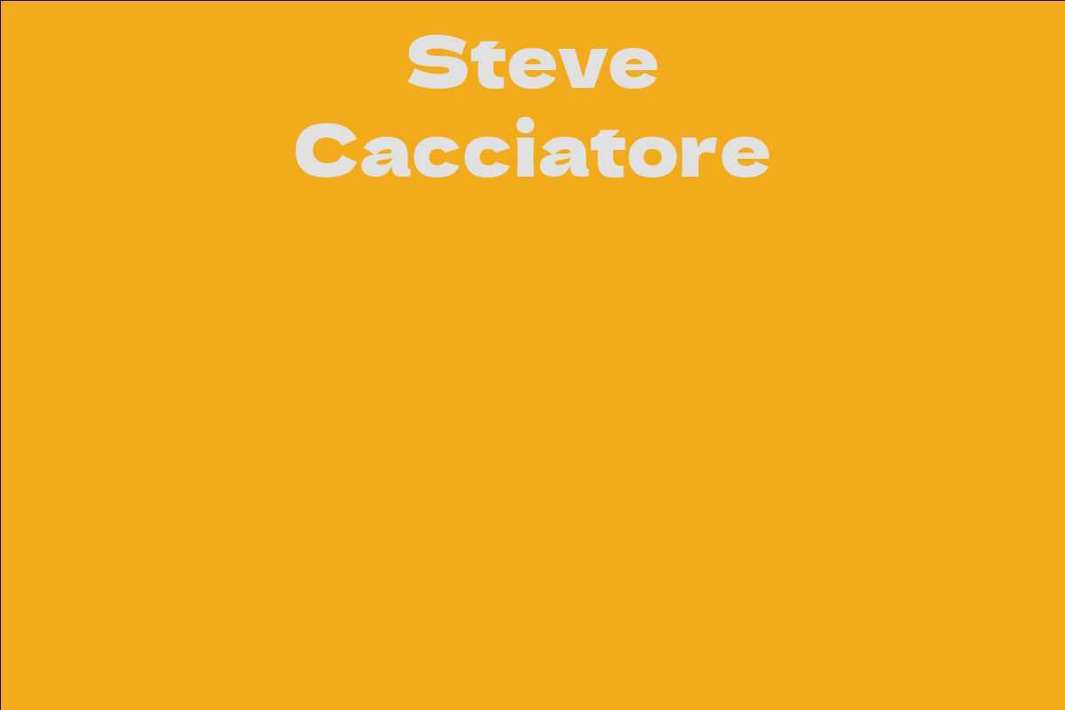 Steve Cacciatore