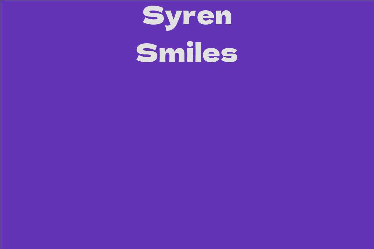Syren Smiles