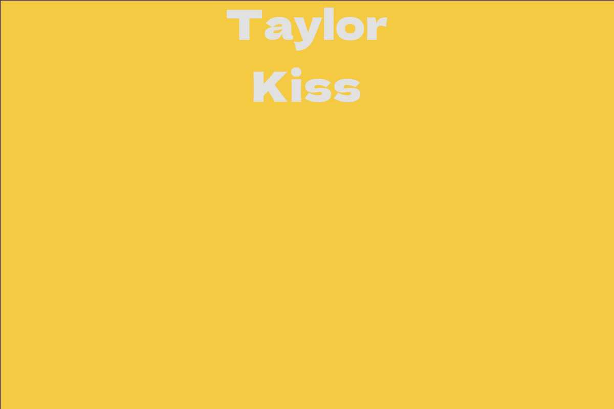 Taylor Kiss