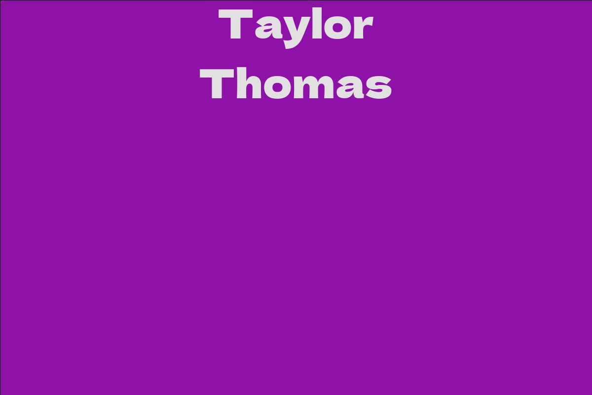 Taylor Thomas