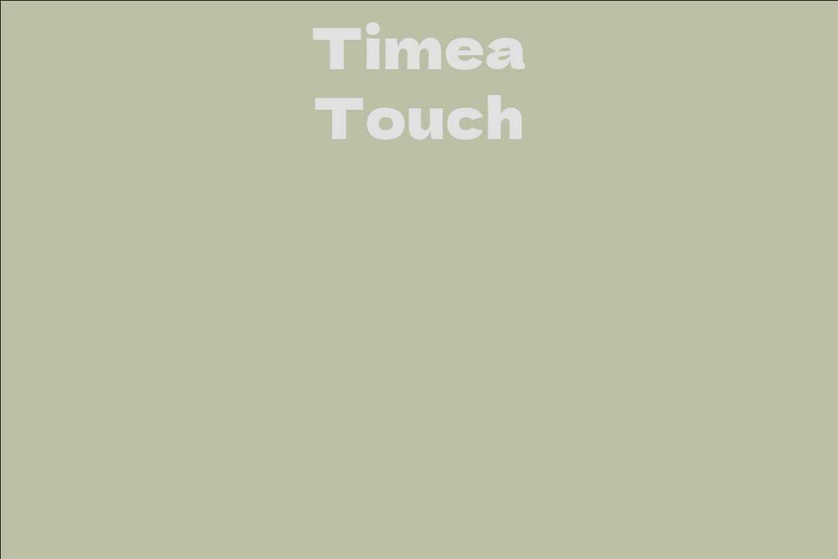 Timea Touch