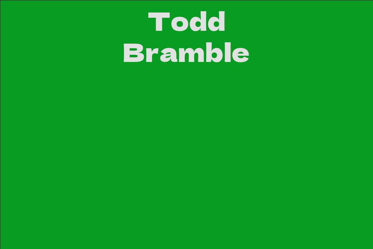 Todd Bramble