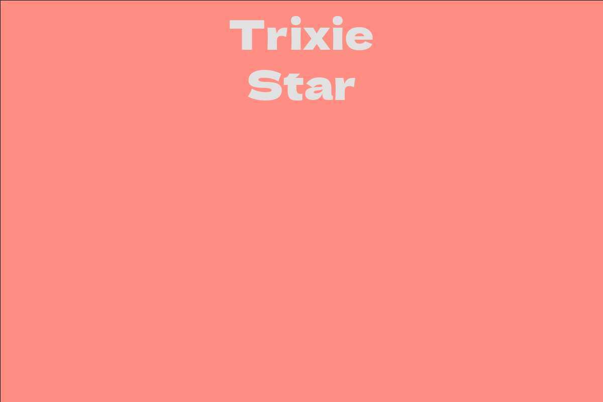 Trixie Star