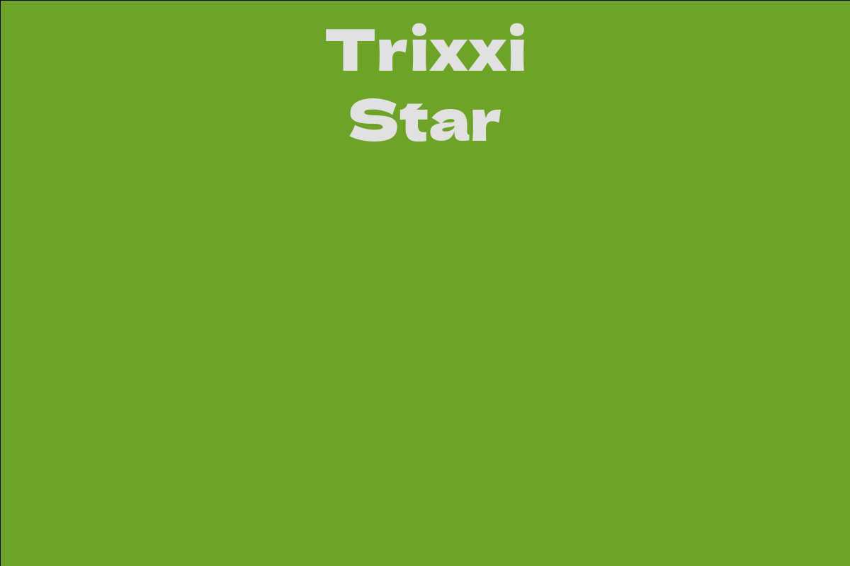 Trixxi Star