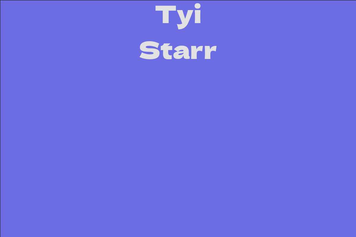 Tyi Starr