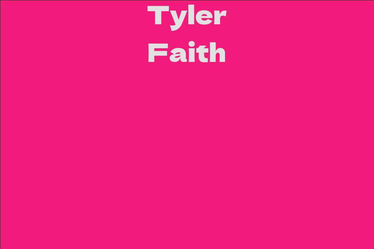 Tyler Faith