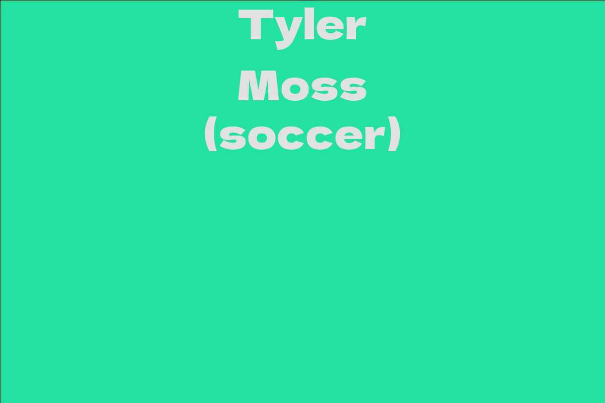 Tyler Moss (soccer)