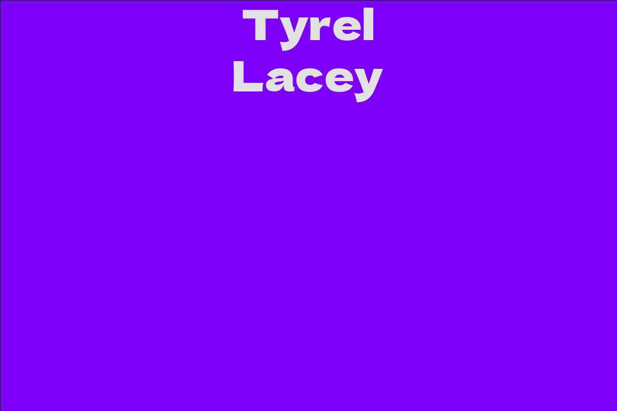 Tyrel Lacey