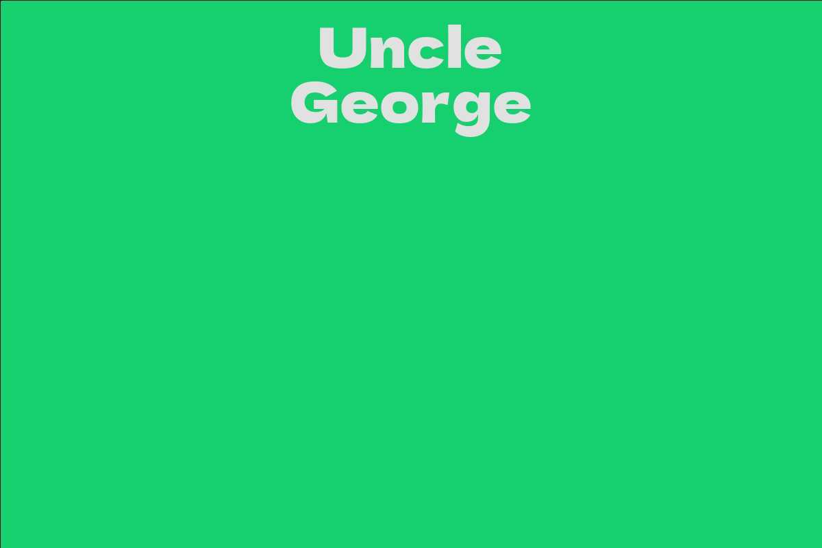 Uncle George