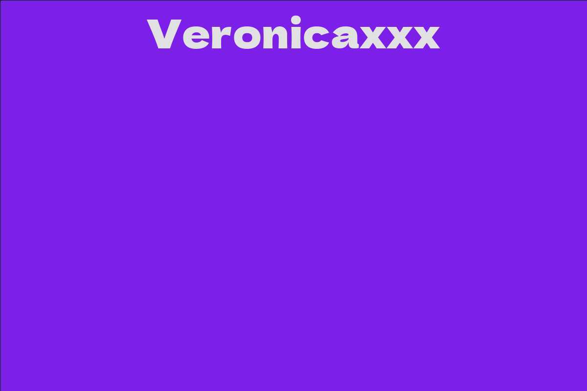 Veronicaxxx