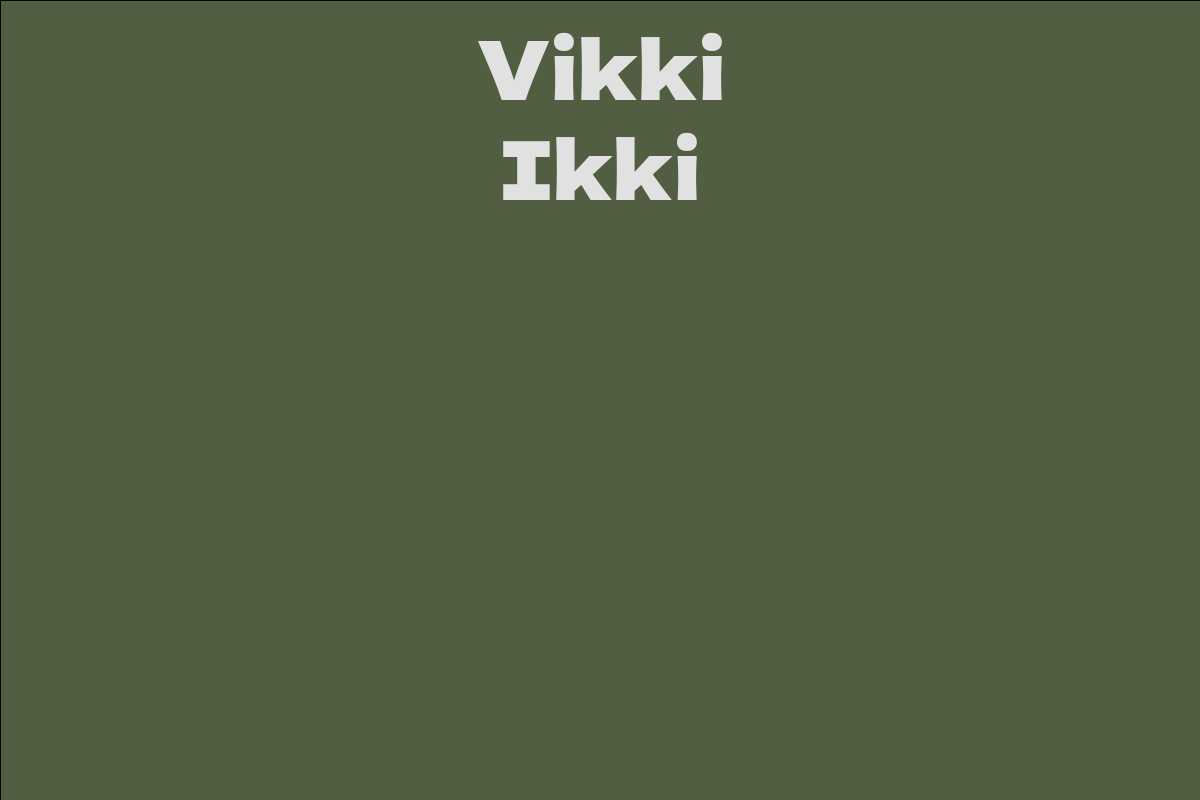Vikki Ikki