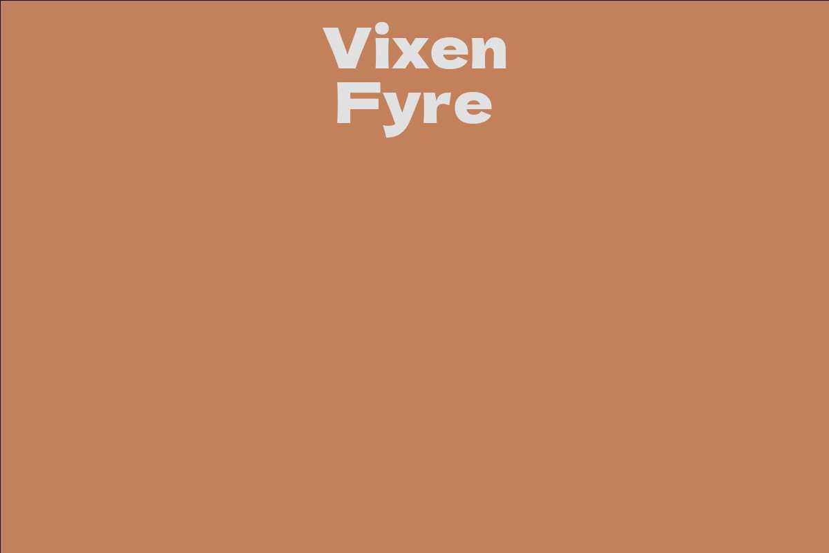 Vixen Fyre