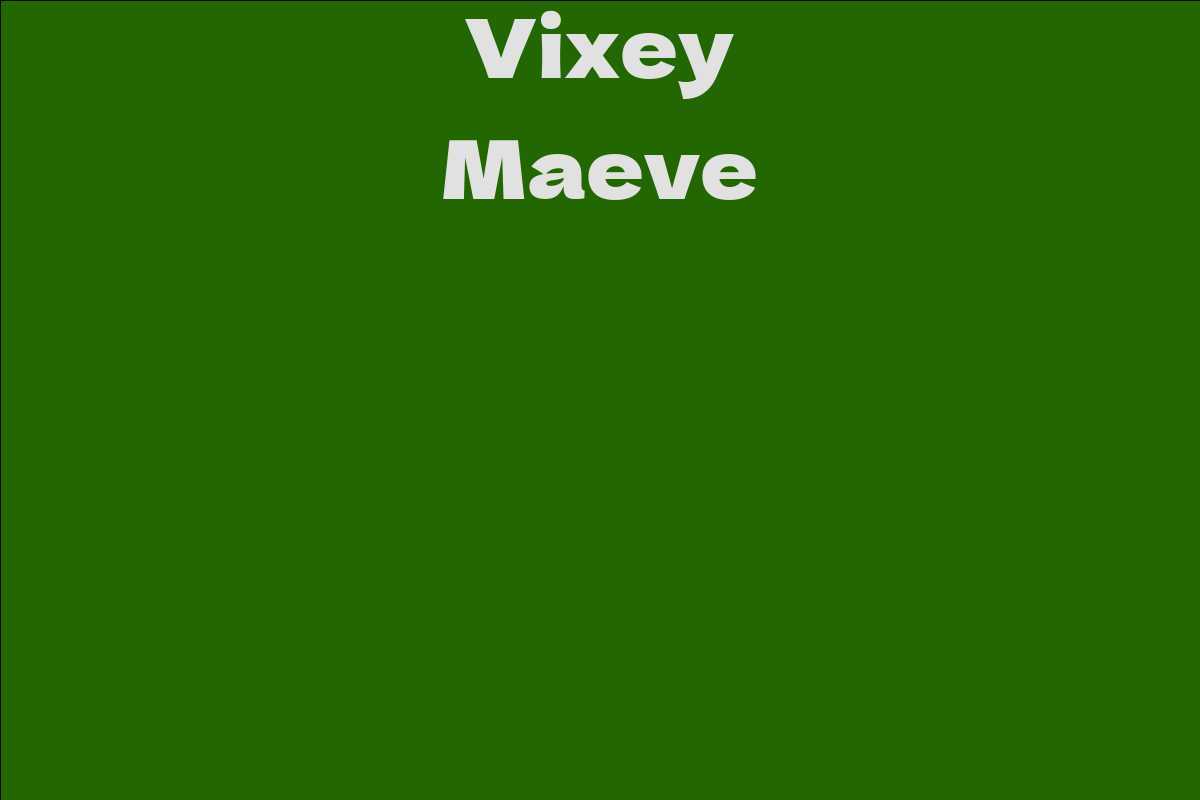 Vixey Maeve