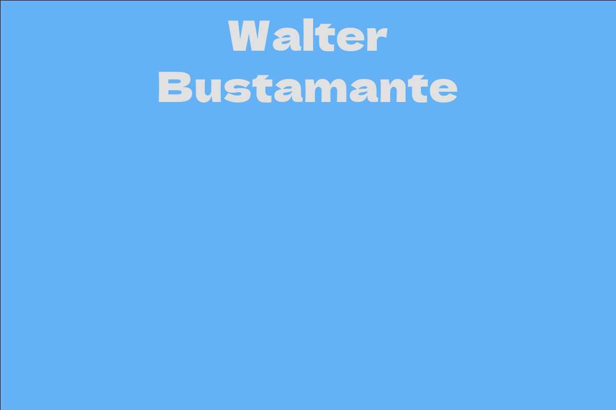 Walter Bustamante