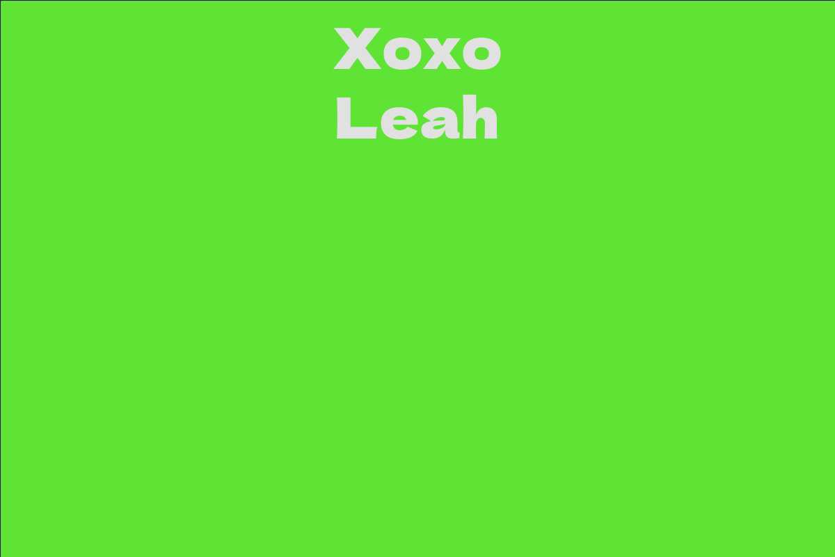 Xoxo Leah