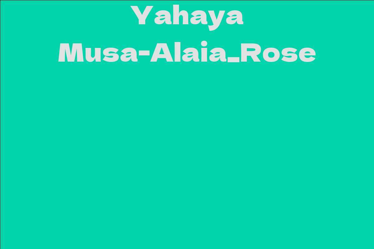 Yahaya Musa-Alaia_Rose