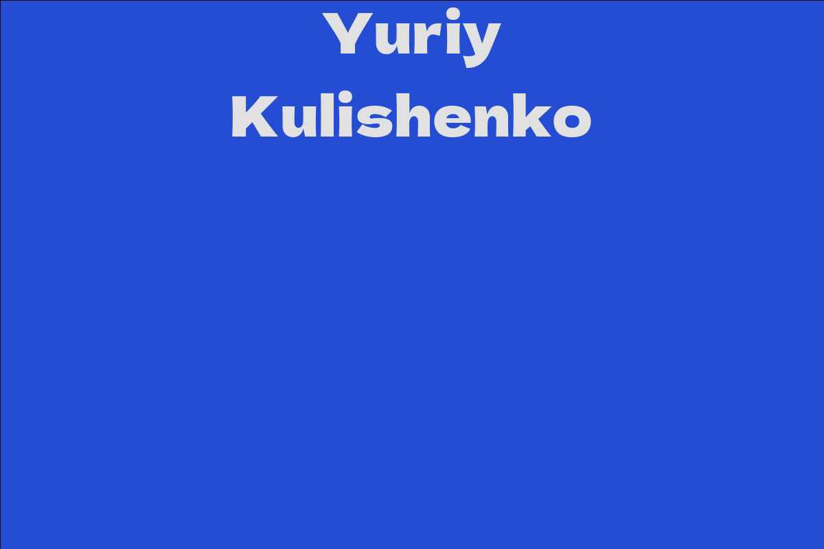 Yuriy Kulishenko