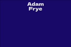 Adam Frye