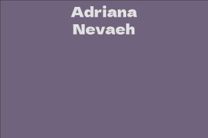 Adriana Nevaeh