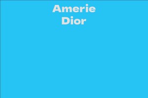 Amerie Dior