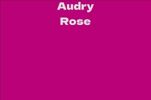 Audry Rose