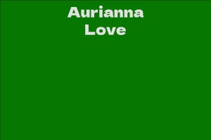 Aurianna Love