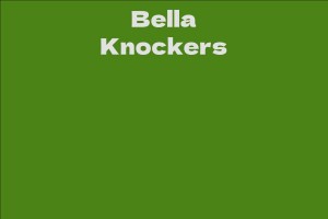 Bella Knockers