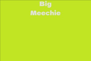 Big Meechie