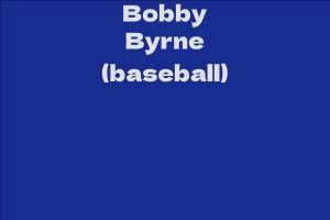 Bobby Byrne (baseball)