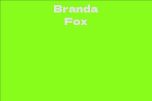 Branda Fox